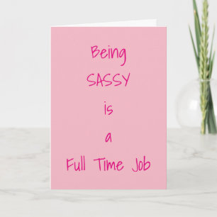 *** SASSY SINDS DE GEBOORTE *** HAPPY BIRTHDAY KAA KAART