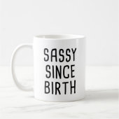 Sassy sinds geboorte koffiemok (Links)