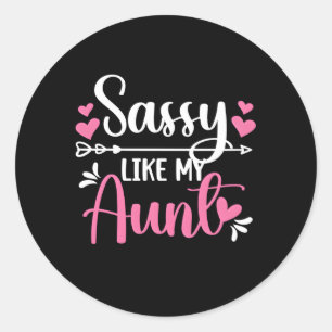 Sassy zoals mijn tante van tante naar nichtje ronde sticker