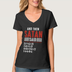 Satan a dit l'alphabet en maths - T-shirt drôle po