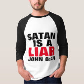SATAN EST UN T-shirts CHRÉTIEN MENANT (Devant)