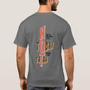 Satan Faith Christelijk niet T-shirt