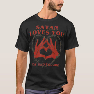 Satan houdt van je voor wie je  bent t-shirt