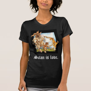 Satan is liefde. t-shirt