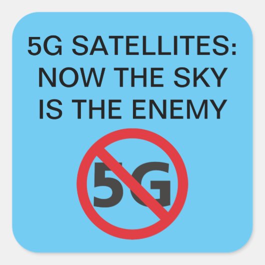 Satellites 5G, le ciel est le Sticker Carré ennemi (Devant)