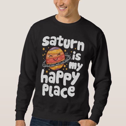 Saturn Is My Happy Place for a Spaceman Trui (Voorkant)