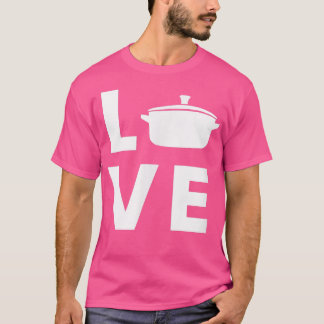 Saucepancooking potLove T-shirt