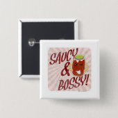 Saucy en Bossy Cartoon Vierkante Button 5,1 Cm (Voorkant /achterkant)