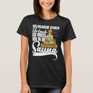 Sauna Spa Massage Sweat Room Banya 2 T-shirt