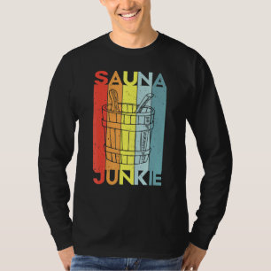 Sauna Spa Massage Zweetkamer Banya T-shirt