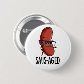 Saus-aged Grappige Oude Worst Puns Ronde Button 5,7 Cm (Voorkant /achterkant)
