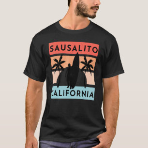 Sausalito California Beach Surf Summer Vacation Vi T-shirt