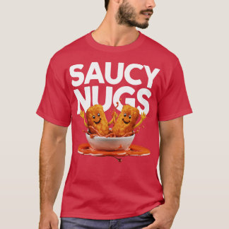 Sausy Nugs T-shirt