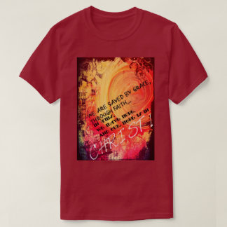 Sauvé par la grâce par la foi T-shirt