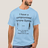 Sauvegarde du système immunitaire Compromis TShirt (Devant)