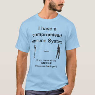 Sauvegarde du système immunitaire Compromis TShirt