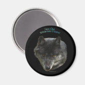 SAUVEGARDEZ NOS CITOYENS SAUVAGES ! Magnet de loup (Recto/Verso)