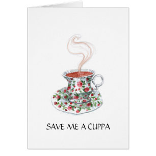 Sauvez / Faites de moi un Cuppa !