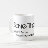 Sauvez la tasse de date (Devant gauche)