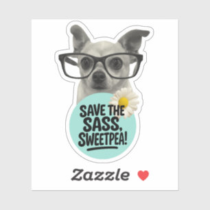 Sauvez le Sass, Sweetpea ! - Sticker enseignant dr