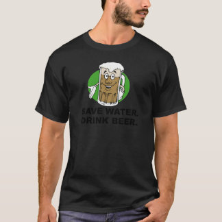 SAUVEZ L'EAU. BUVEZ DE LA BIÈRE. T-shirt
