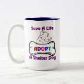 Sauvez une vie Adoptez un abri chien Mug (Gauche)