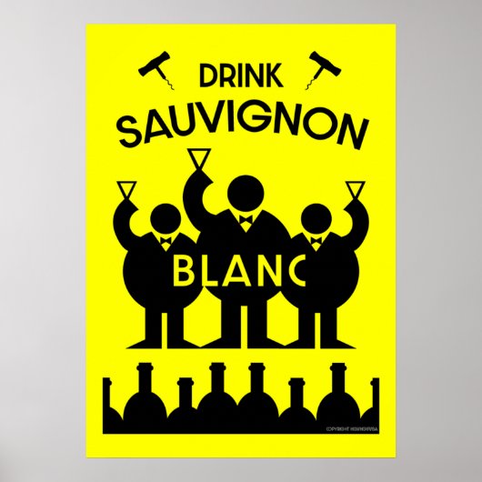 Sauvignon Blanc Wine Drinker Poster (Voorkant)