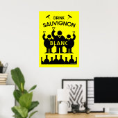 Sauvignon Blanc Wine Drinker Poster (Thuiskantoor)