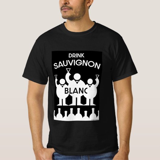 Sauvignon Blanc Wine Drinker T-Shirt (Voorkant)