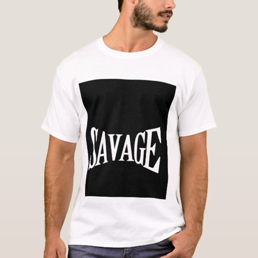 Savage tekst T-shirt voor mannen en vrouwen (Voorkant)