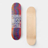 Savannah Music Festival Skateboard (Voorkant)