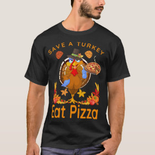 Save a Funny Turkey Pelgrim Eet Pizza Adult Vegan T-shirt