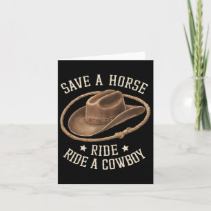Save A Horse Ride Een Cowboy Funny Rodeo Horseck R Kaart