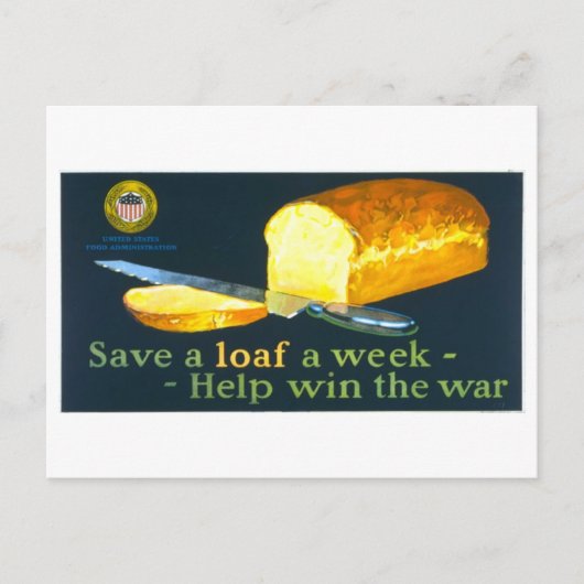 "Save a Loaf a Week"  oorlogstijd Briefkaart (Voorkant)