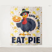 Save A Turkey Eat Pie Funny Happy Thanksgiving Wandkleed (Voorkant)