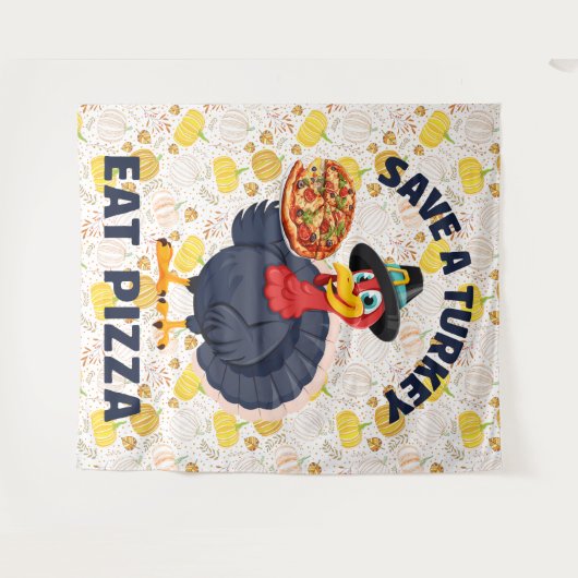 Save A Turkey Eat Pizza Funny Happy Thanksgiving Wandkleed (Voorkant (horizontaal))