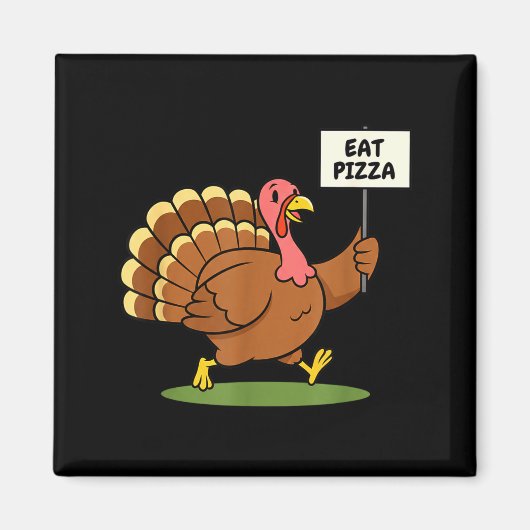 Save A Turkey, Eat Zza Funny Thanksgiving Design F Magneet (Voorkant)