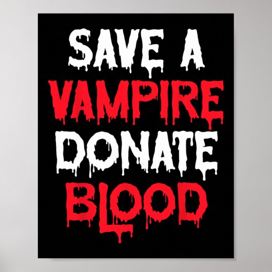 Save A Vampire Doneer Bloed Halloween Kostuum Poster (Voorkant)
