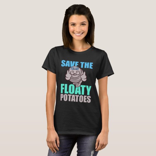 Save All The Floaty Potatoes Animal Manatee T-shirt (Voorkant volledig)