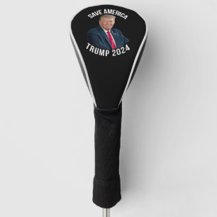 Save America Trump 2024 President Donald J. Trump Golfheadcover