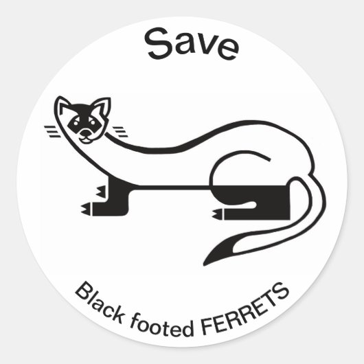 Save Black-footed FERRETS - Dierenactivist - Ronde Sticker (Voorkant)