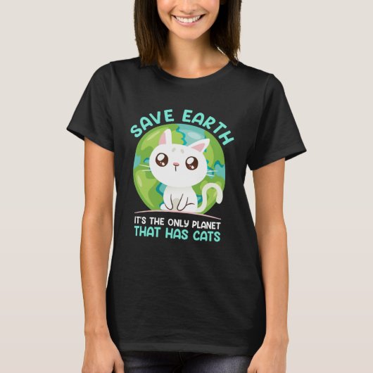 Save Earth Cat Environment Protection Earth Day T-shirt (Voorkant)