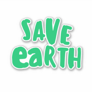 Save Earth day Typography, Eco Environmental  Sticker
