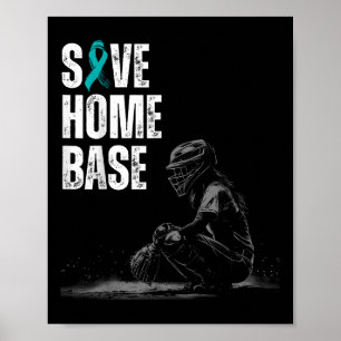 Save Home Baseball Speler Ovariumkanker Award Poster