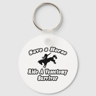Save Horse, Ride Vasectomy Survivor Sleutelhanger