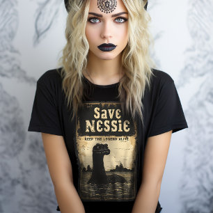 Save Nessie Loch Ness Monster T-shirt