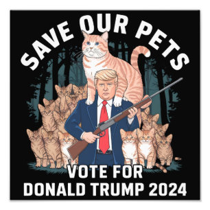 Save Our Pets 2024 President Trump Politiek Foto Afdruk