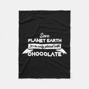 Save Planet Earth Voor Chocolade Grappig Dessert T Fleece Deken