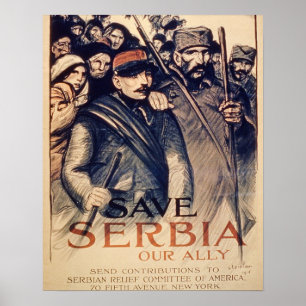 'Save Servië Our Ally', poster, 1915 (litho) Poster