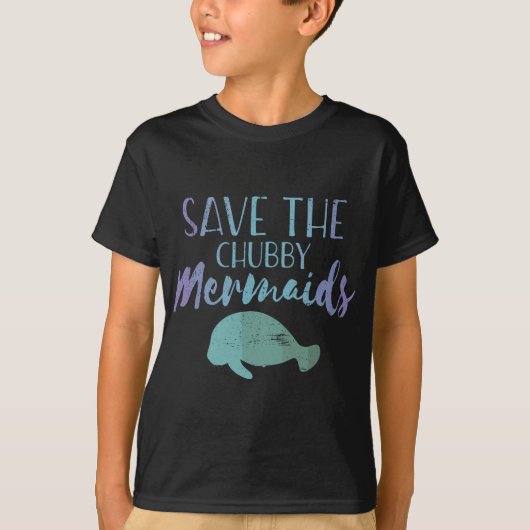 Save The Chubby Mermaid Cute Manatee T-shirt (Voorkant)